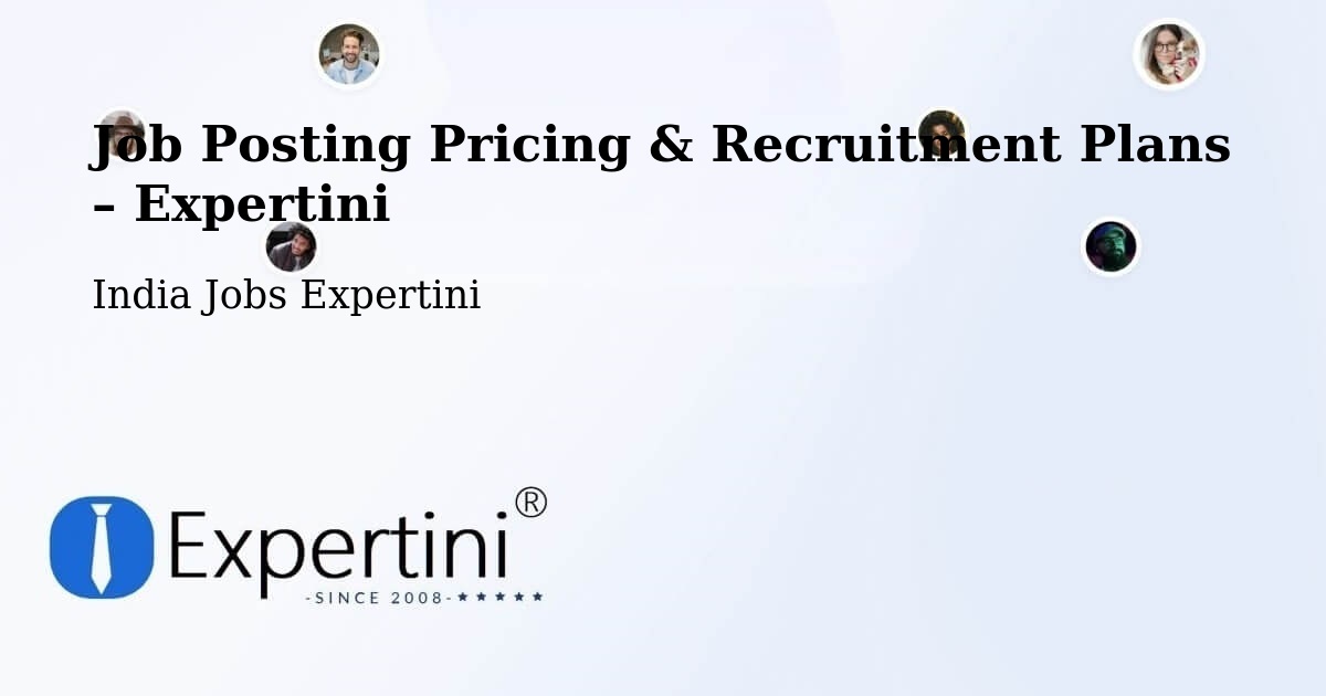 Job Posting Pricing & Recruitment Plans – Pathankot - Pathankot, India Jobs Expertini